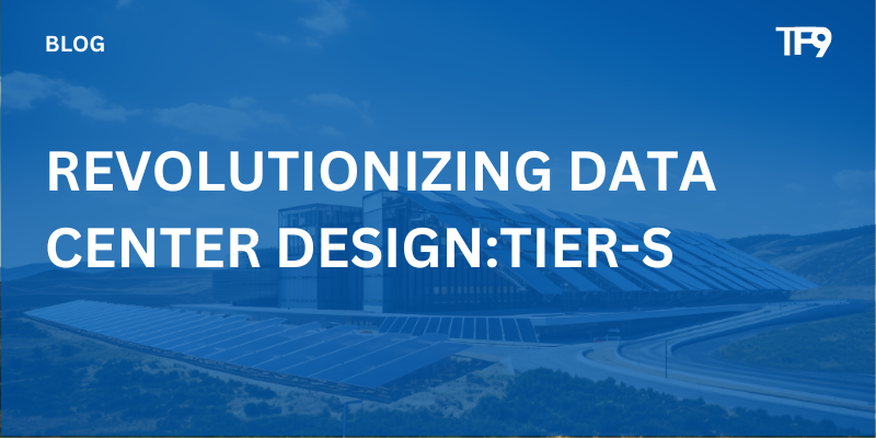 Revolutionizing Data Center Design: Exploring Tier SPicture